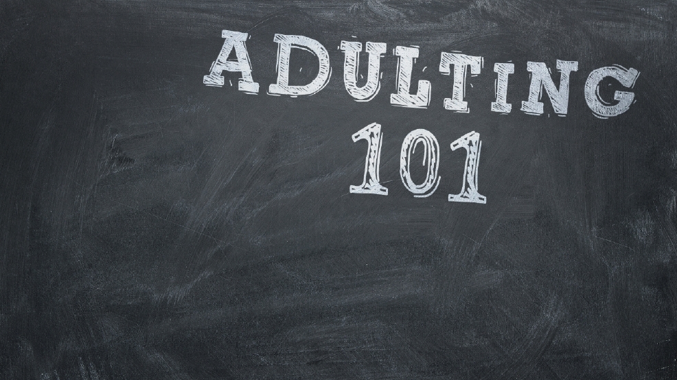 ‘Adulting’ Is Hard. Fortunately, There’s A School For It Now. | WGFL